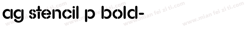 AG Stencil P Bold字体转换
